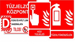 Tűzvédelmi tájékoztató táblák, veszélyt jelző táblák